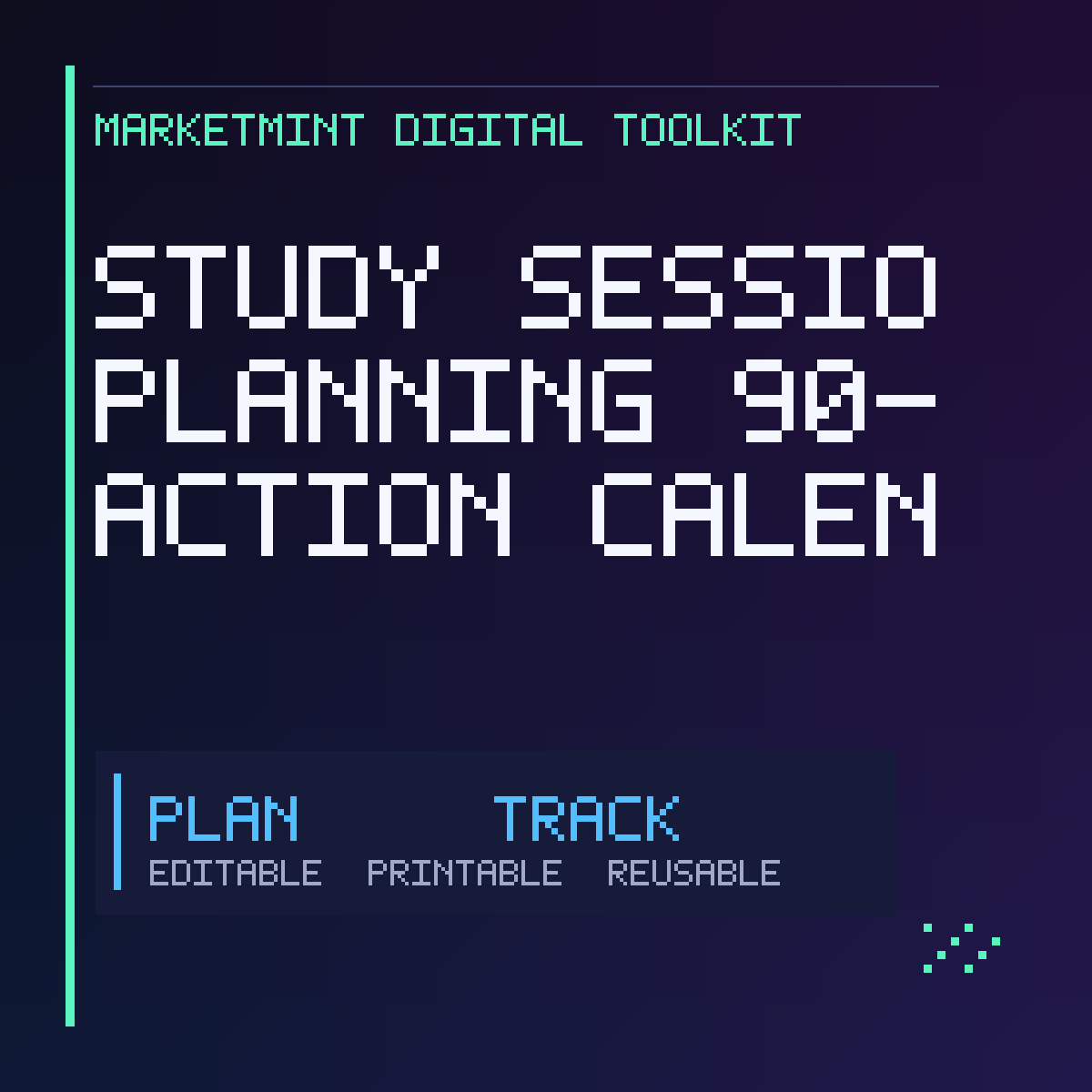 Study Session Planning 90-Day Action Calendar